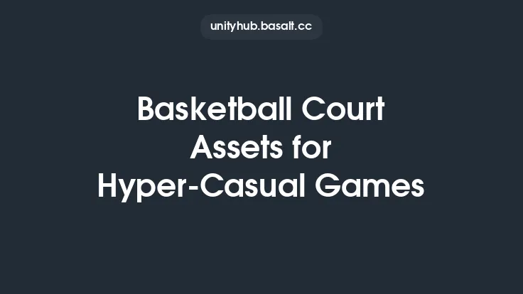 Basketball Court Assets for Hyper-Casual Games Thumbnail