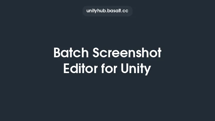Batch Screenshot Editor for Unity Thumbnail