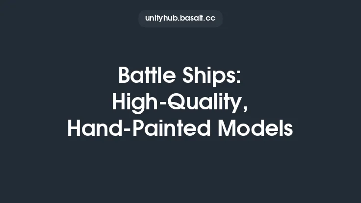 Battle Ships: High-Quality, Hand-Painted Models Thumbnail