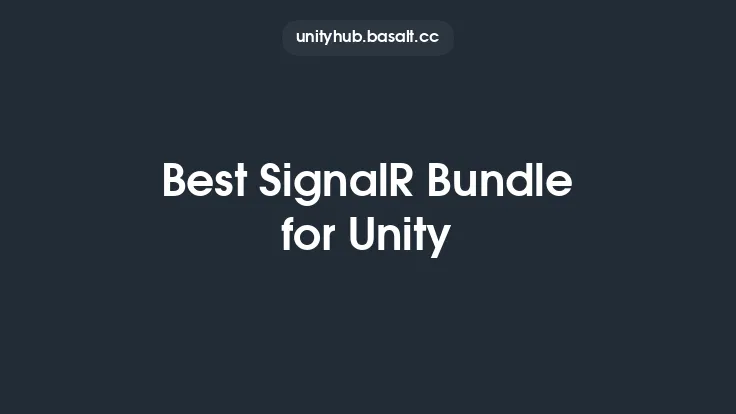Best SignalR Bundle for Unity Thumbnail