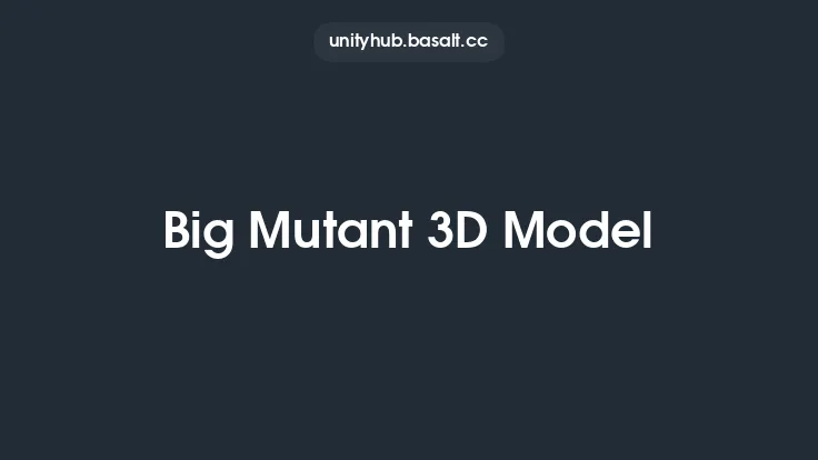 Big Mutant 3D Model Thumbnail