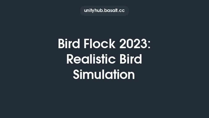 Bird Flock 2023: Realistic Bird Simulation Thumbnail