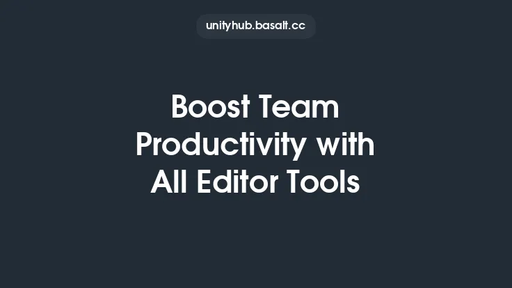 Boost Team Productivity with All Editor Tools Thumbnail