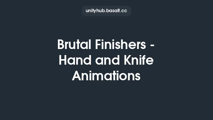Brutal Finishers - Hand and Knife Animations Thumbnail