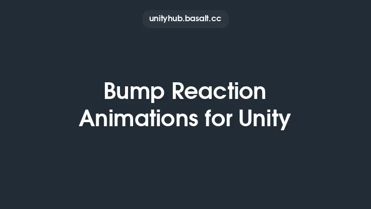 Bump Reaction Animations for Unity Thumbnail