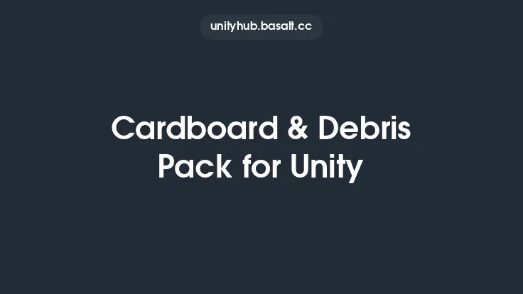 Cardboard & Debris Pack for Unity Thumbnail