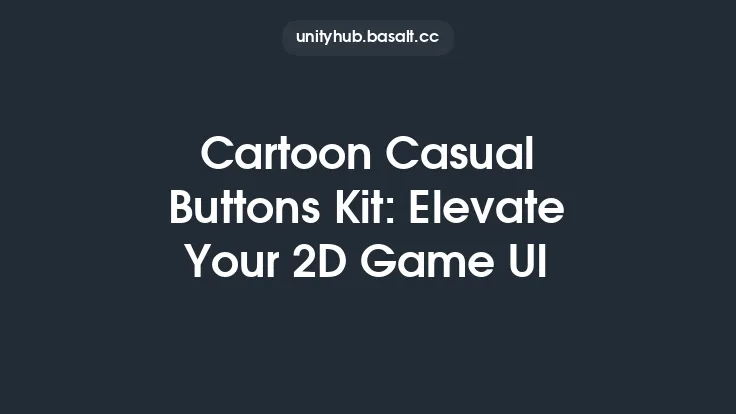 Cartoon Casual Buttons Kit: Elevate Your 2D Game UI Thumbnail