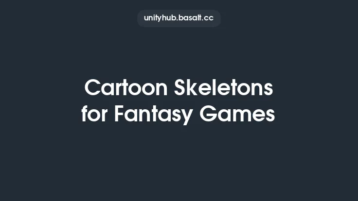 Cartoon Skeletons for Fantasy Games Thumbnail