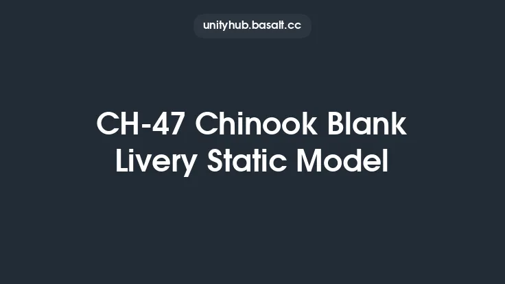 CH-47 Chinook Blank Livery Static Model Thumbnail
