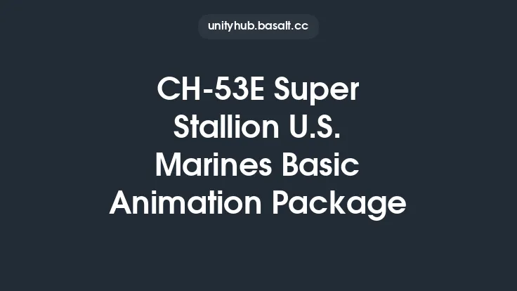 CH-53E Super Stallion U.S. Marines Basic Animation Package Thumbnail