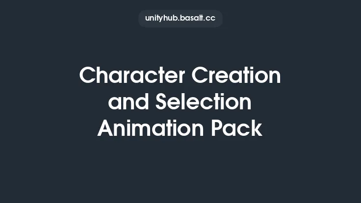 Character Creation and Selection Animation Pack Thumbnail