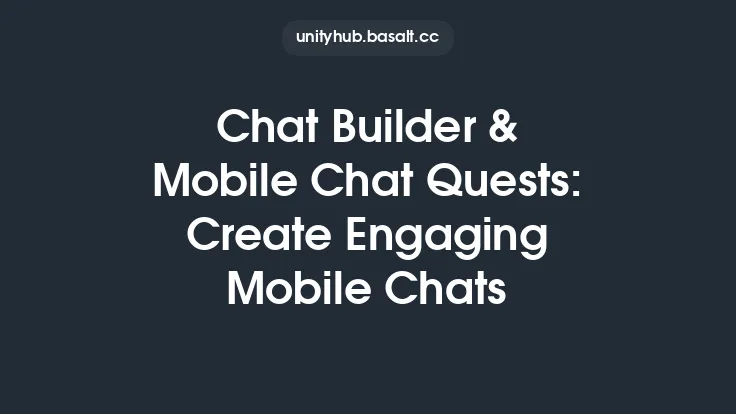 Chat Builder & Mobile Chat Quests: Create Engaging Mobile Chats Thumbnail