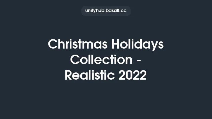 Christmas Holidays Collection - Realistic 2022 Thumbnail