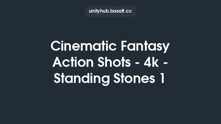 Cinematic Fantasy Action Shots - 4k - Standing Stones 1 Thumbnail