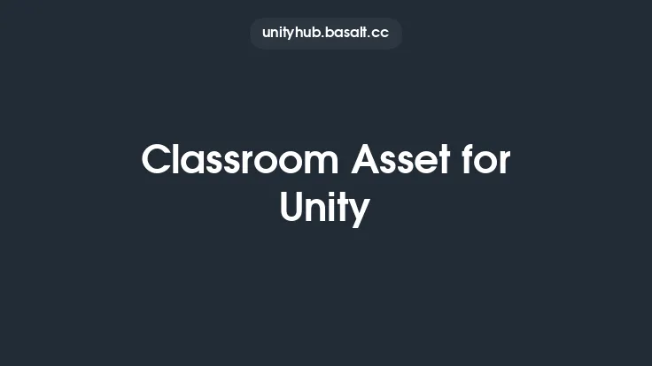 Classroom Asset for Unity Thumbnail