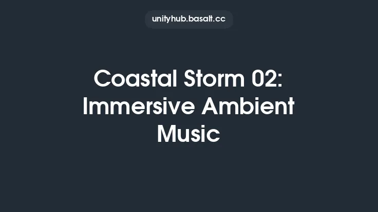 Coastal Storm 02: Immersive Ambient Music Thumbnail