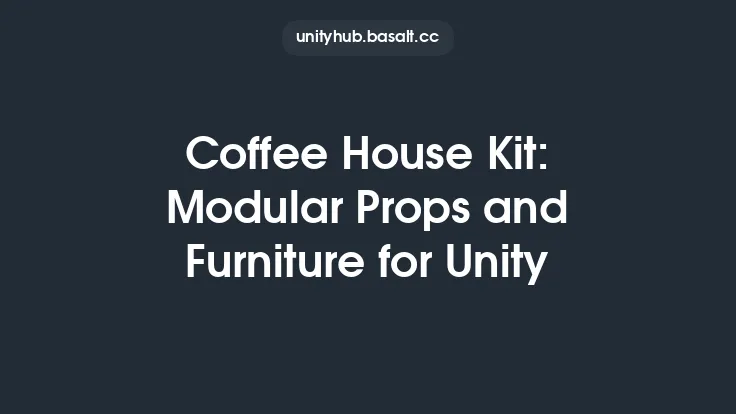 Coffee House Kit: Modular Props and Furniture for Unity Thumbnail