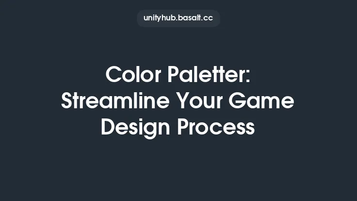 Color Paletter: Streamline Your Game Design Process Thumbnail