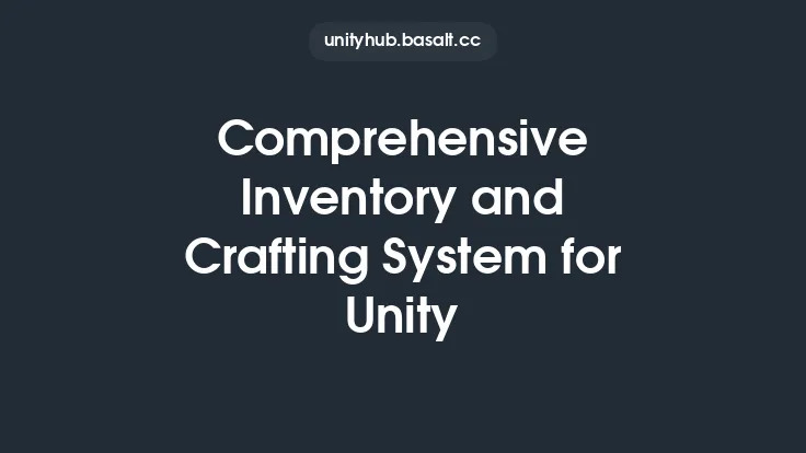 Comprehensive Inventory and Crafting System for Unity Thumbnail