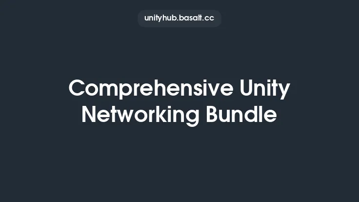 Comprehensive Unity Networking Bundle Thumbnail