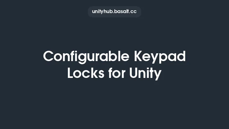 Configurable Keypad Locks for Unity Thumbnail