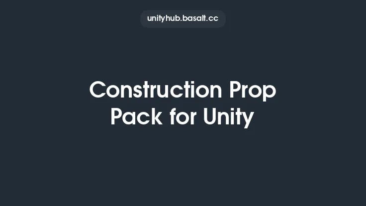 Construction Prop Pack for Unity Thumbnail