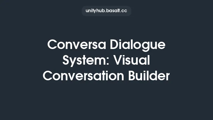 Conversa Dialogue System: Visual Conversation Builder Thumbnail