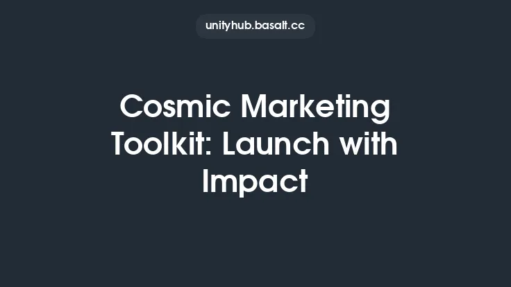 Cosmic Marketing Toolkit: Launch with Impact Thumbnail
