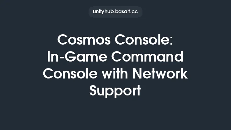 Cosmos Console: In-Game Command Console with Network Support Thumbnail