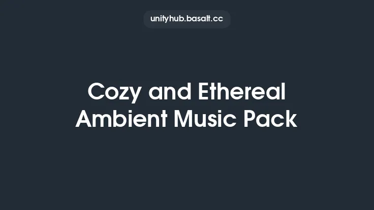Cozy and Ethereal Ambient Music Pack Thumbnail