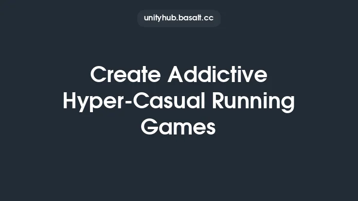 Create Addictive Hyper-Casual Running Games Thumbnail