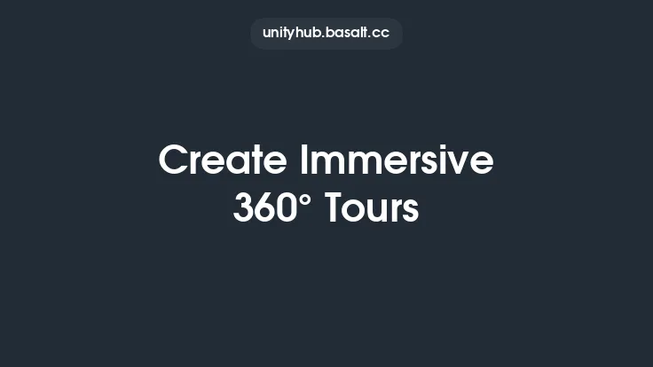 Create Immersive 360° Tours Thumbnail