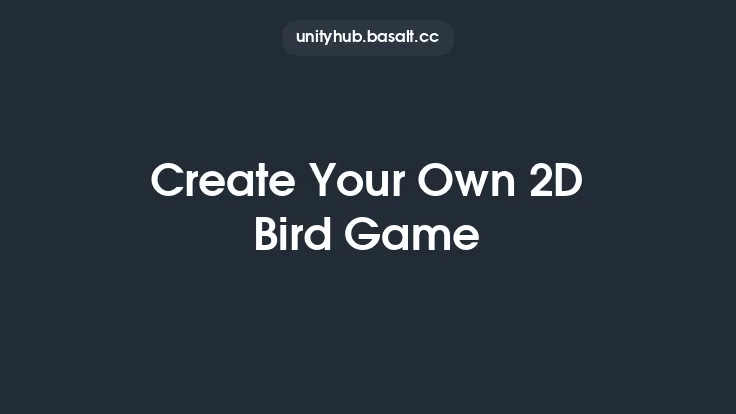 Create Your Own 2D Bird Game Thumbnail
