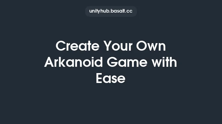 Create Your Own Arkanoid Game with Ease Thumbnail