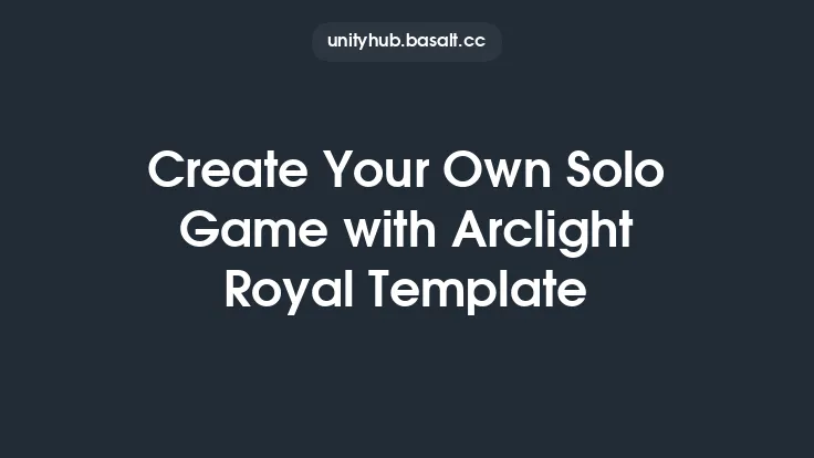 Create Your Own Solo Game with Arclight Royal Template Thumbnail
