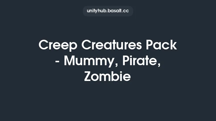 Creep Creatures Pack - Mummy, Pirate, Zombie Thumbnail