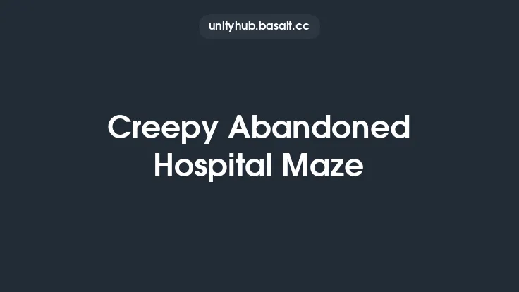 Creepy Abandoned Hospital Maze Thumbnail