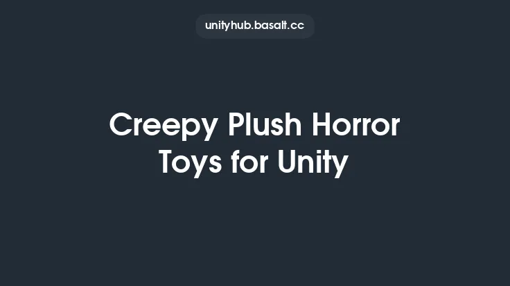 Creepy Plush Horror Toys for Unity Thumbnail