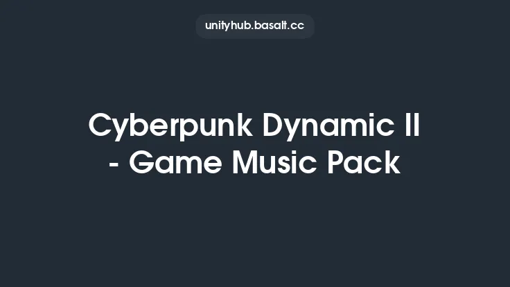 Cyberpunk Dynamic II - Game Music Pack Thumbnail