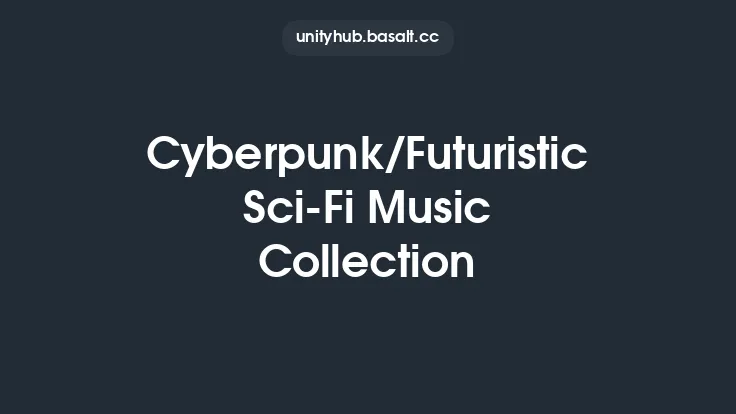 Cyberpunk/Futuristic Sci-Fi Music Collection Thumbnail