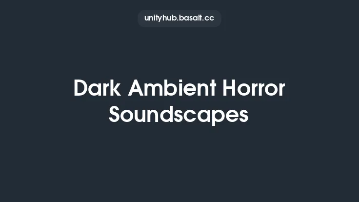 Dark Ambient Horror Soundscapes Thumbnail