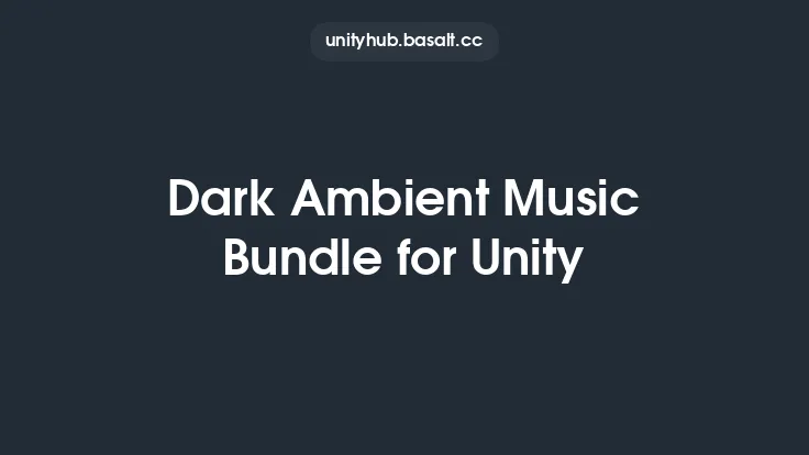 Dark Ambient Music Bundle for Unity Thumbnail