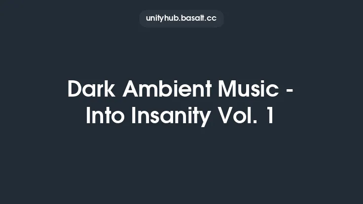 Dark Ambient Music - Into Insanity Vol. 1 Thumbnail