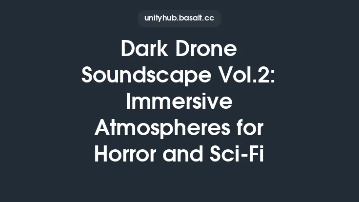 Dark Drone Soundscape Vol.2: Immersive Atmospheres for Horror and Sci-Fi Thumbnail