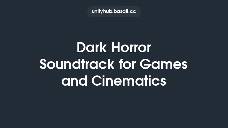 Dark Horror Soundtrack for Games and Cinematics Thumbnail