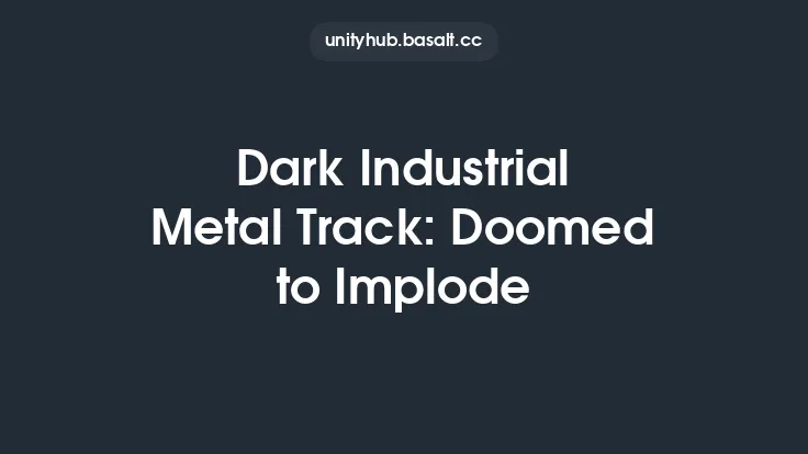 Dark Industrial Metal Track: Doomed to Implode Thumbnail