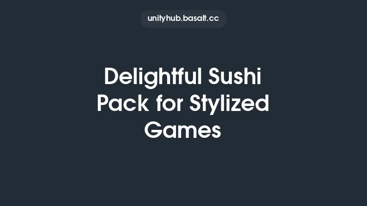 Delightful Sushi Pack for Stylized Games Thumbnail