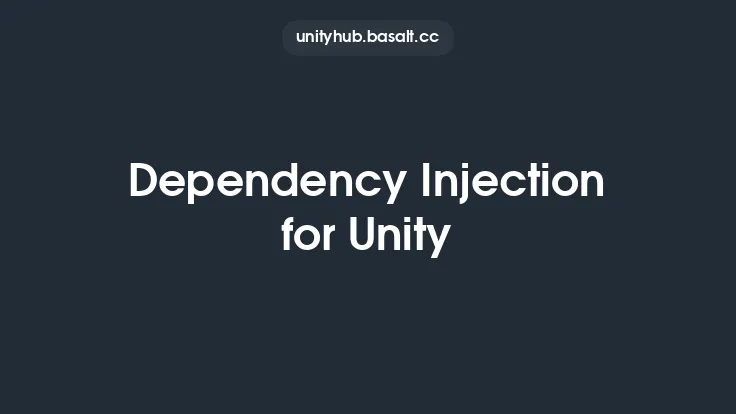 Dependency Injection for Unity Thumbnail