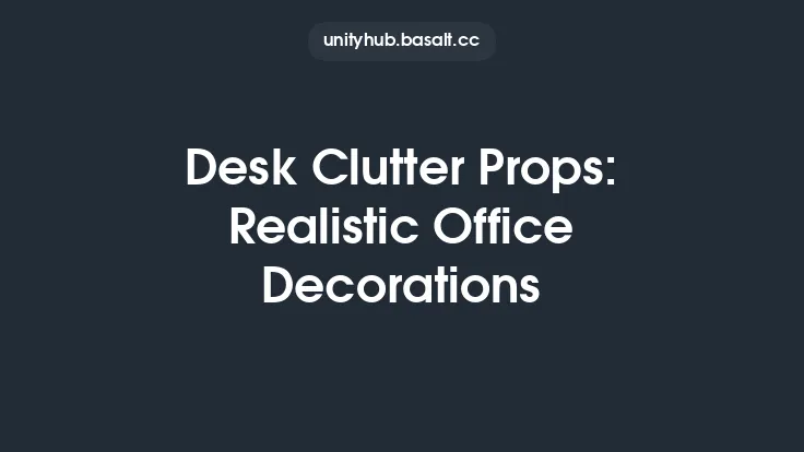 Desk Clutter Props: Realistic Office Decorations Thumbnail