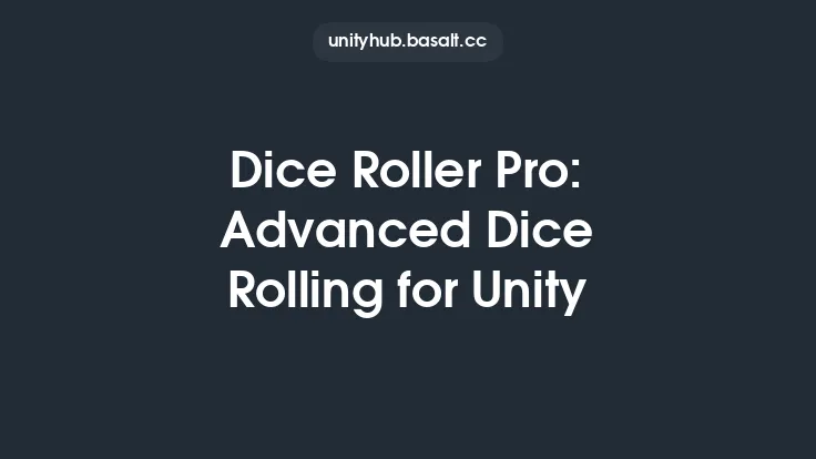Dice Roller Pro: Advanced Dice Rolling for Unity Thumbnail